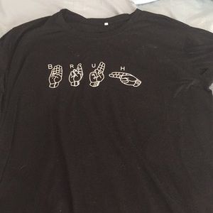 ASL Bruh Sign Language Shirt